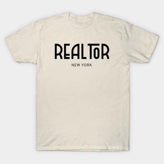 New York Real..tor T-Shirt by The Favorita